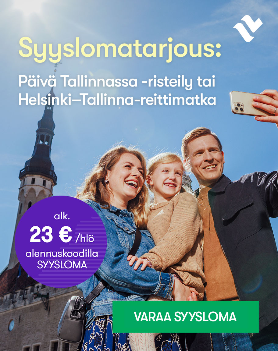Alennuskoodilla SYYSLOMA Päivä Tallinnassa -risteily tai reittimatka 10.-30.10. alk. 23 €/hlö