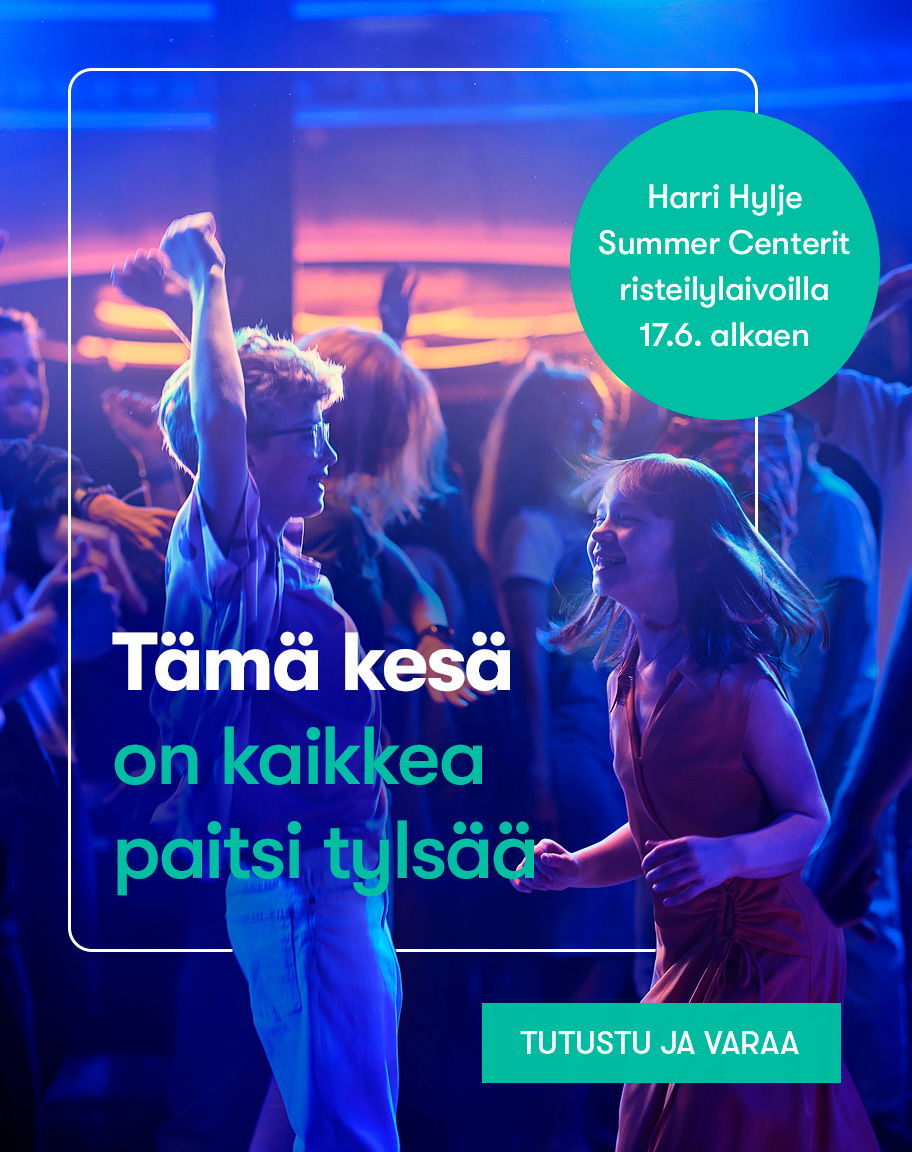 Tämä kesä on kaikkea paitsi tylsää - Harri Hylje Summer Centerit 17.6. alkaen Helsinki-Tukholma sekä Turku-Tukholma-reitillä.