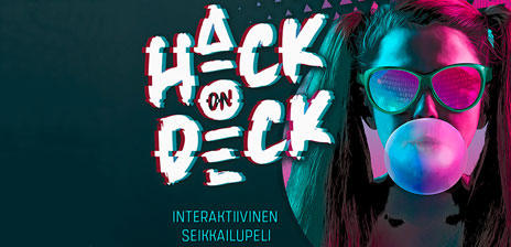 Teinejä liikuttaa Hack on Deck -seikkailupeli.